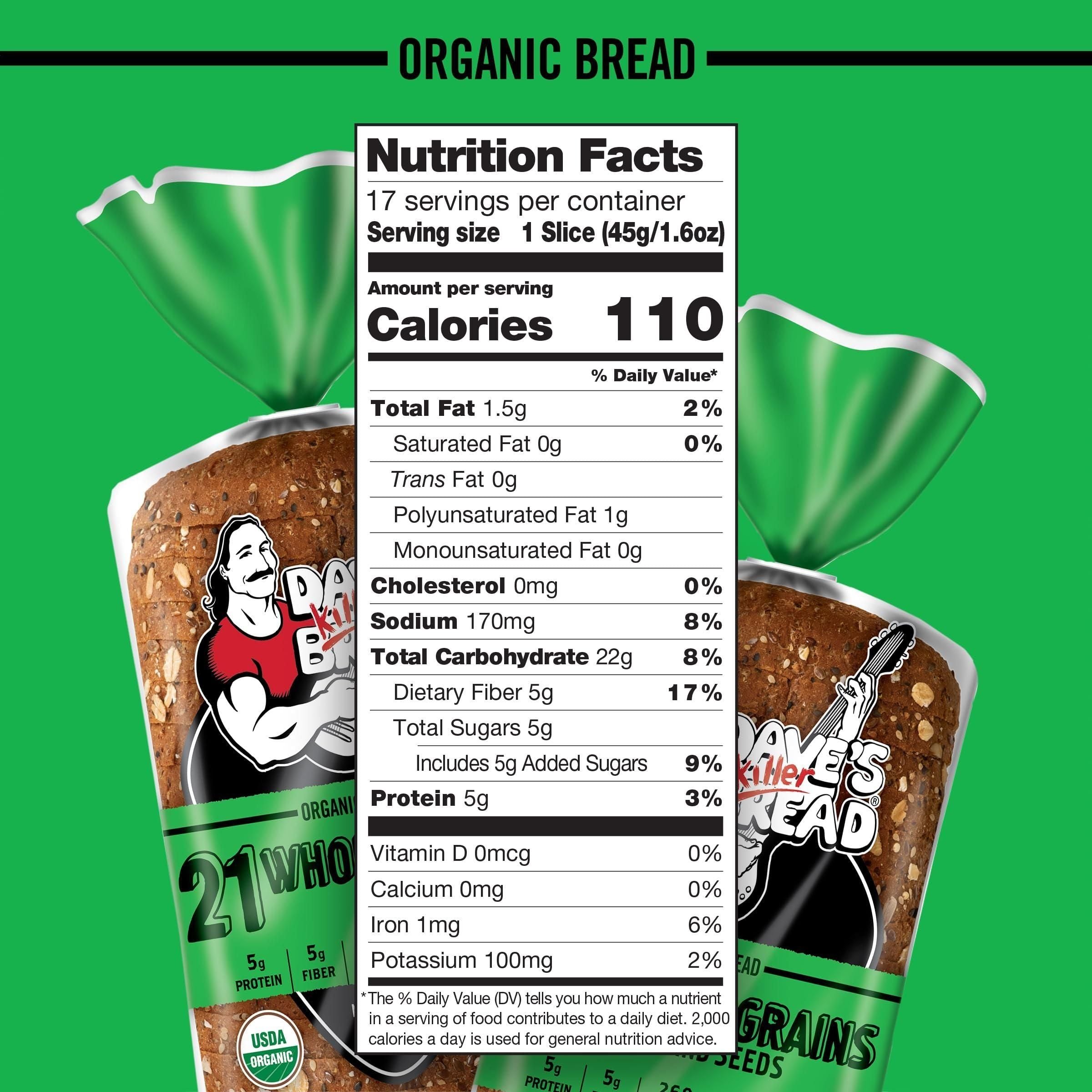 Dave's Killer Bread Organic 21 Grain & Seed Loaf, 27 oz - Dave's Killer Bread